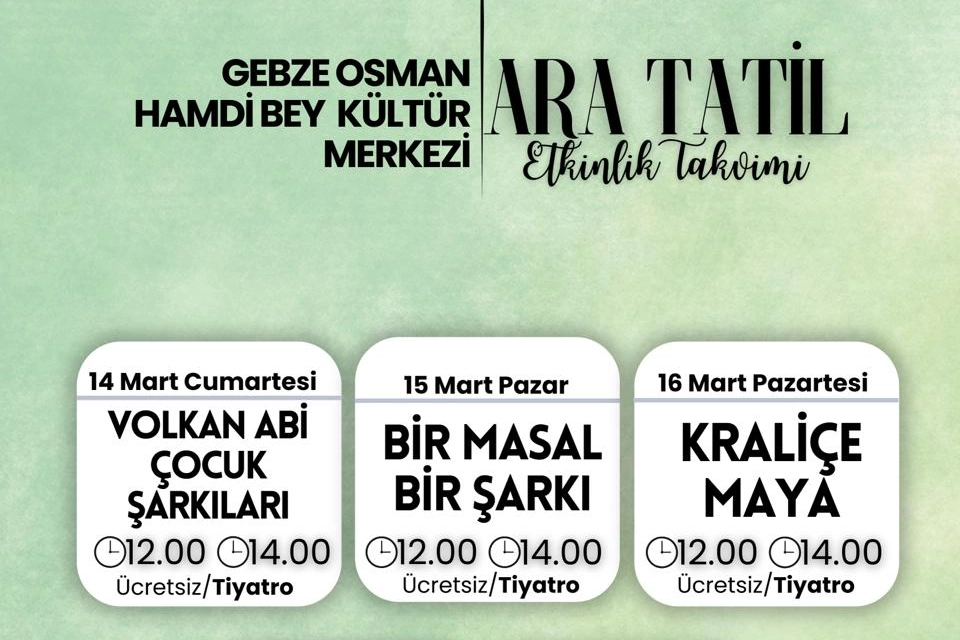 Ara tatil keyfi Gebze&rsquo;de yaşanacak