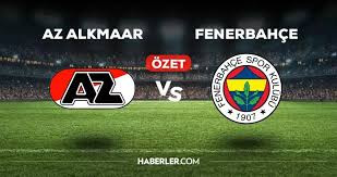 AZ Alkmaar-Fenerbahçe maçının ardından