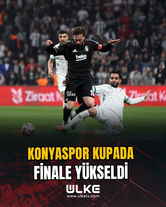 Konyaspor, Ziraat T&uuml;rkiye Kupası'nda Beşiktaş'ı 1-0 yenerek finale y&uuml;kseldi.