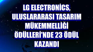 LG Electronics, Uluslararası Tasarım Mükemmelliği Ödülleri'nde 23 ödül kazandı